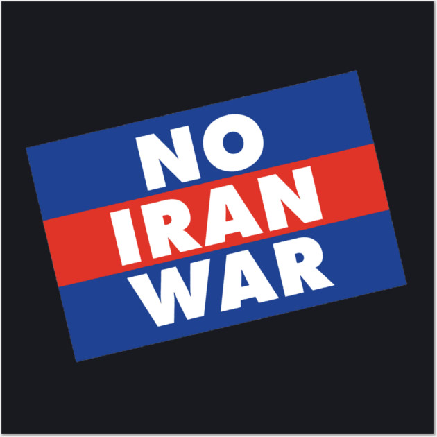 No Iran War Wall Art by Charles's Store 8