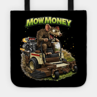 Mow Money – Lawn Care Hustle Rat Tote