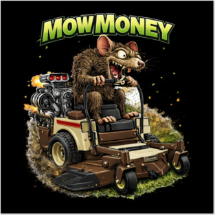 Mow Money – Lawn Care Hustle Rat Posters and Art