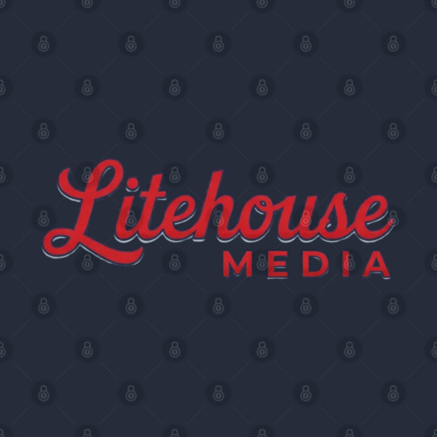 Litehouse Media STL by Litehouse Tees