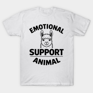 Funny Alpaca Emotional Support Animal Lover Quote T-Shirt