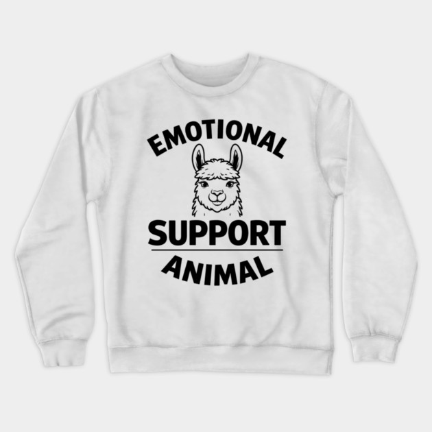 Funny Alpaca Emotional Support Animal Lover Quote Crewneck Sweatshirt by shirtlux
