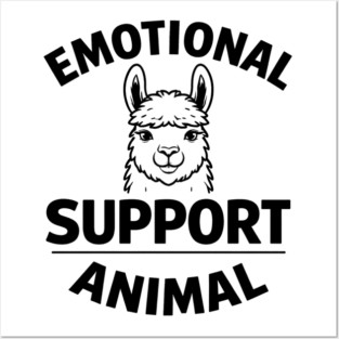 Funny Alpaca Emotional Support Animal Lover Quote Posters and Art