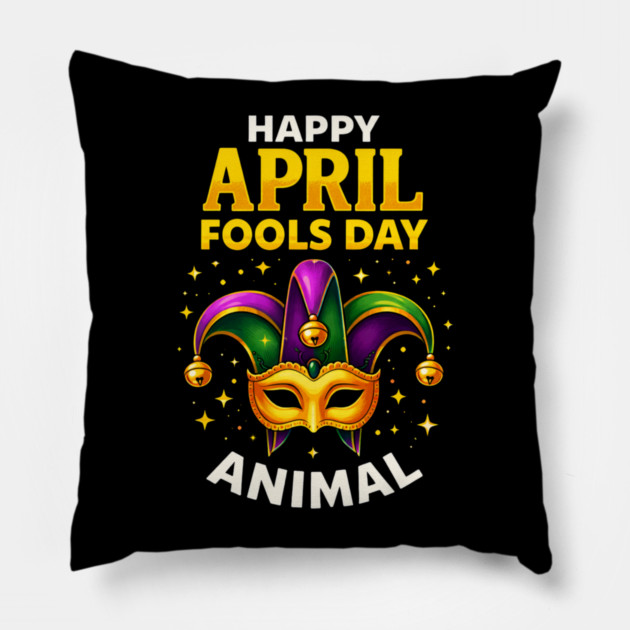 Funny Fool's Day April 1st Happy Fool's Day Prank and Funny Pillow by shirtlux