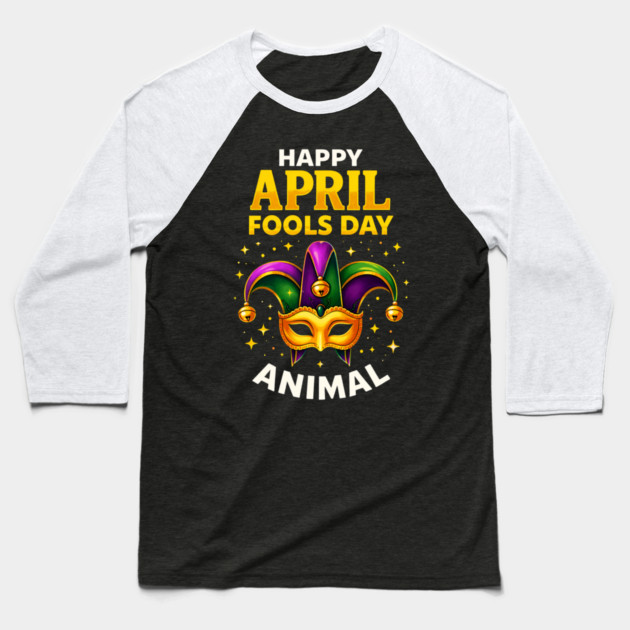 Funny Fool's Day April 1st Happy Fool's Day Prank and Funny Baseball T-Shirt by shirtlux