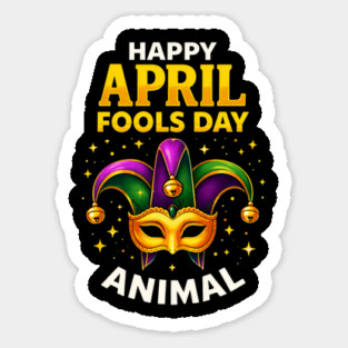 Funny Fool's Day April 1st Happy Fool's Day Prank and Funny Magnet