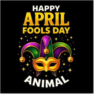 Funny Fool's Day April 1st Happy Fool's Day Prank and Funny Posters and Art