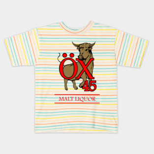 OX 45 Malt Liquor Kids T-Shirt