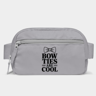 Bow Ties Are Cool Bag