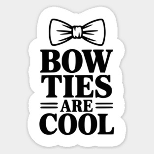 Bow Ties Are Cool Magnet