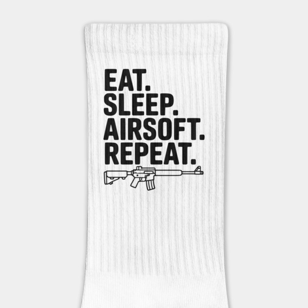 Eat. Sleep. Airsoft. Repeat. by Frank Ring
