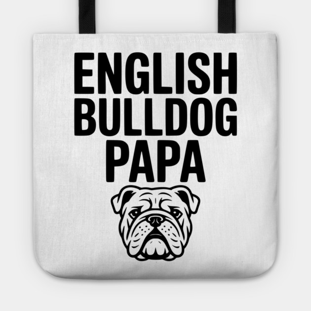 English Bulldog Papa Tote by Frank Ring