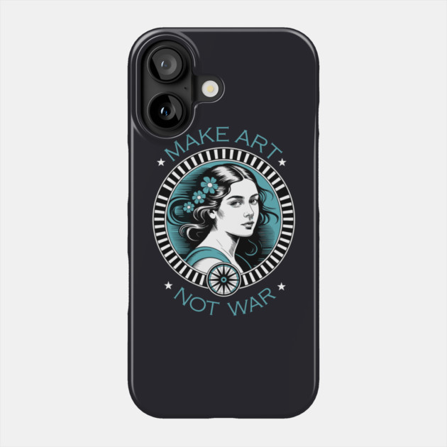 Make Art Not War Phone Case by Charles's Store 8