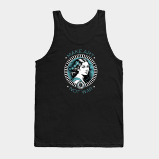 Make Art Not War Tank Top
