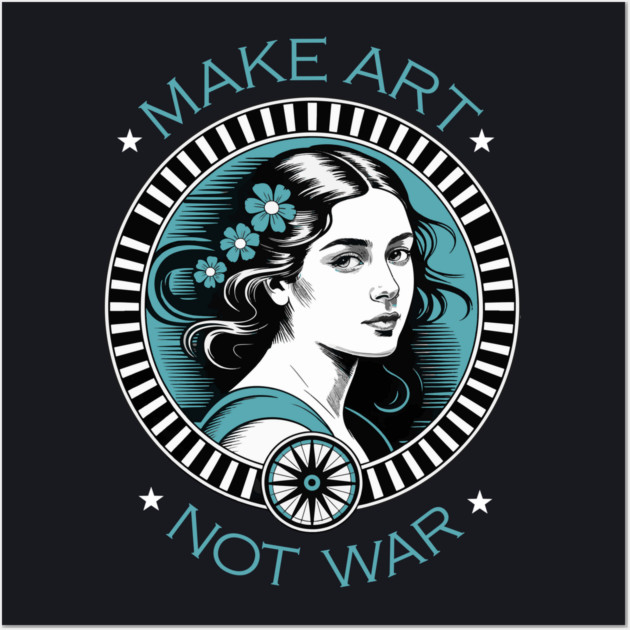 Make Art Not War Wall Art by Charles's Store 8