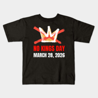 no-kings-march-2026 Kids T-Shirt