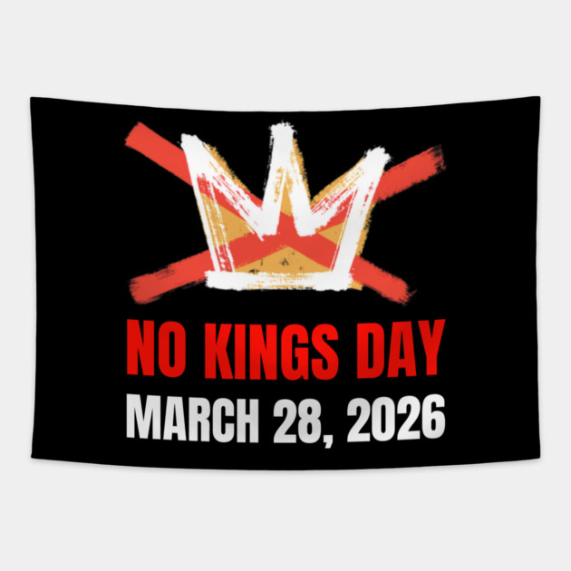 no-kings-march-2026 Tapestry by Creatifly Graphic Tees