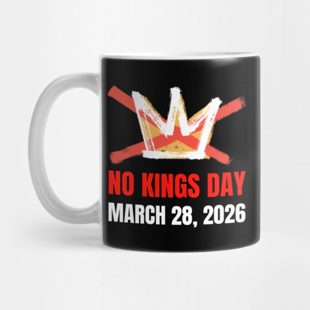no-kings-march-2026 by Creatifly Graphic Tees