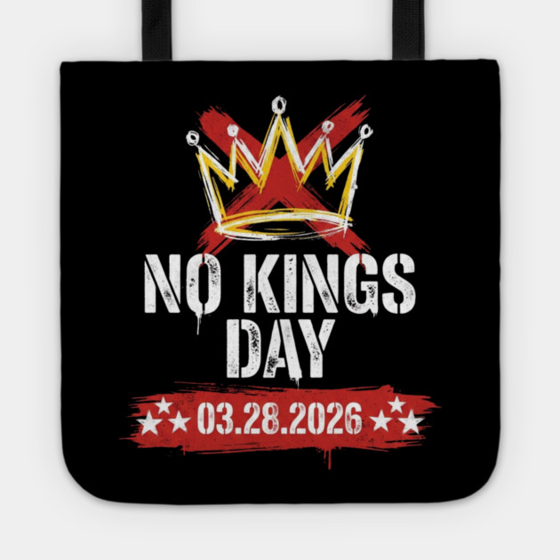 no-kings-march-2026 Tote by Creatifly Graphic Tees