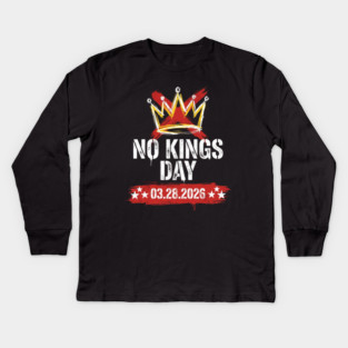 no-kings-march-2026 Kids Long Sleeve T-Shirt