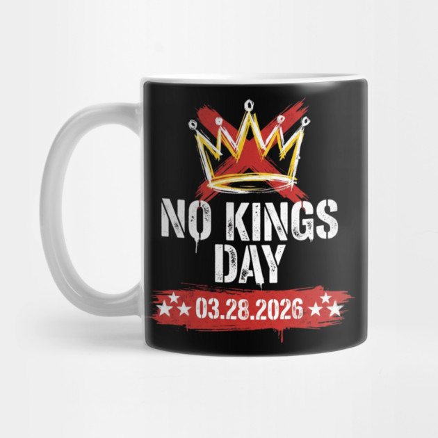 no-kings-march-2026 by Creatifly Graphic Tees