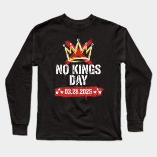 no-kings-march-2026 Long Sleeve T-Shirt