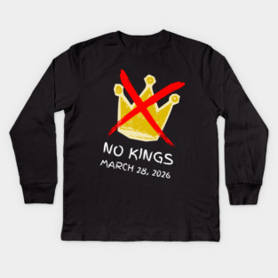 no-kings-march-2026 Kids Long Sleeve T-Shirt