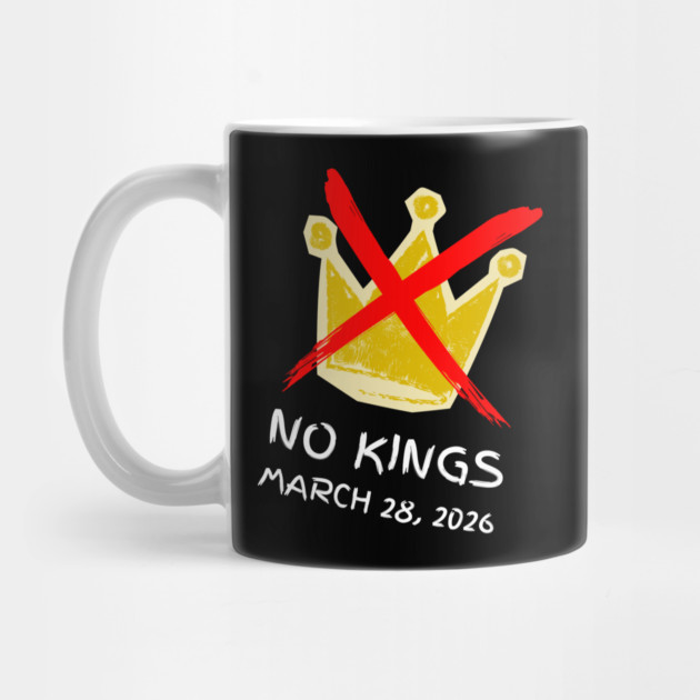 no-kings-march-2026 by Creatifly Graphic Tees