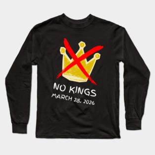 no-kings-march-2026 Long Sleeve T-Shirt
