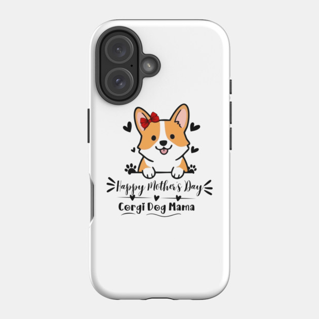 Corgi Mom Phone Case