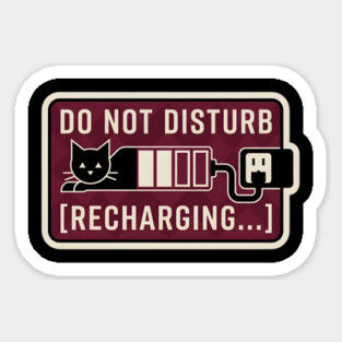 DO NOT DISTURB. RECHARGING. Magnet