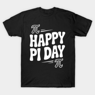 Happy Pi Day T-Shirt