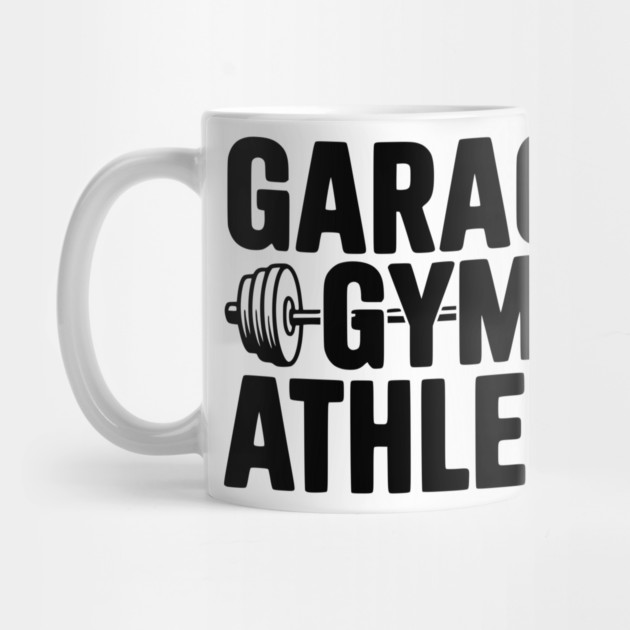Garage Gym Athlete by Frank Ring