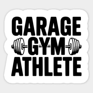 Garage Gym Athlete Magnet