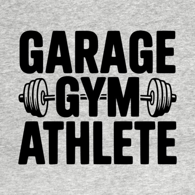 Garage Gym Athlete by Frank Ring