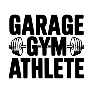 Garage Gym Athlete T-Shirt