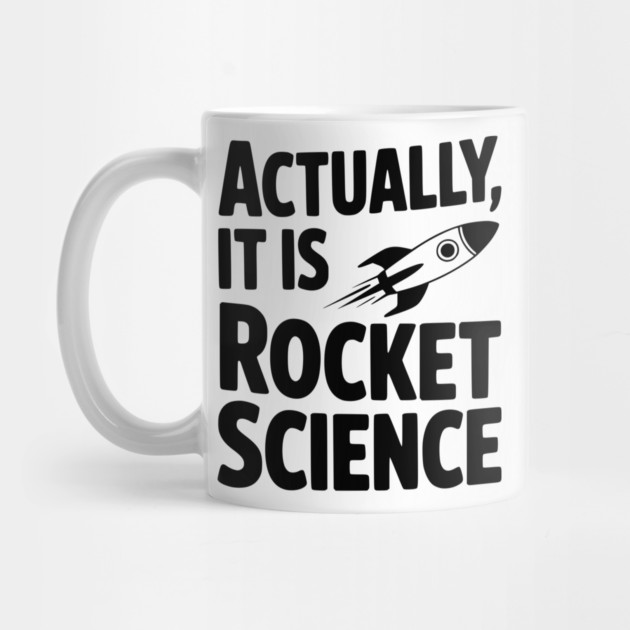 Actually It Is Rocket Science by Frank Ring