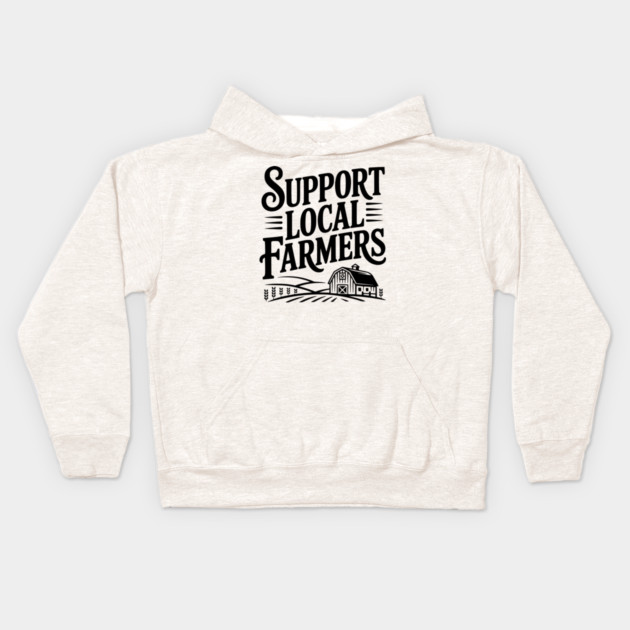 Support Local Farmers Kids Hoodie by Frank Ring