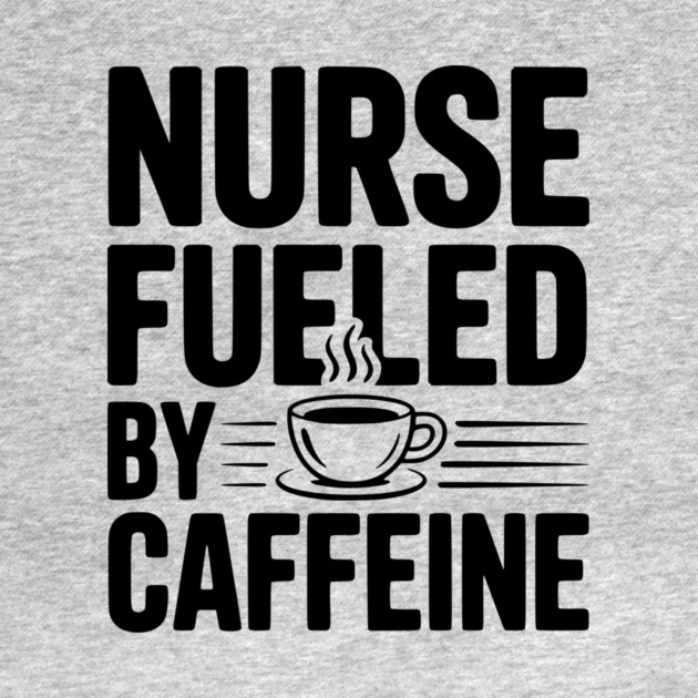 Nurse Fueled by Caffeine by Frank Ring