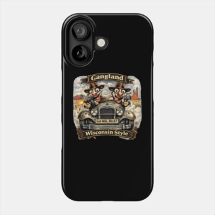 Gangland Wisconsin Style – Crazy Mafia Cows Phone Case