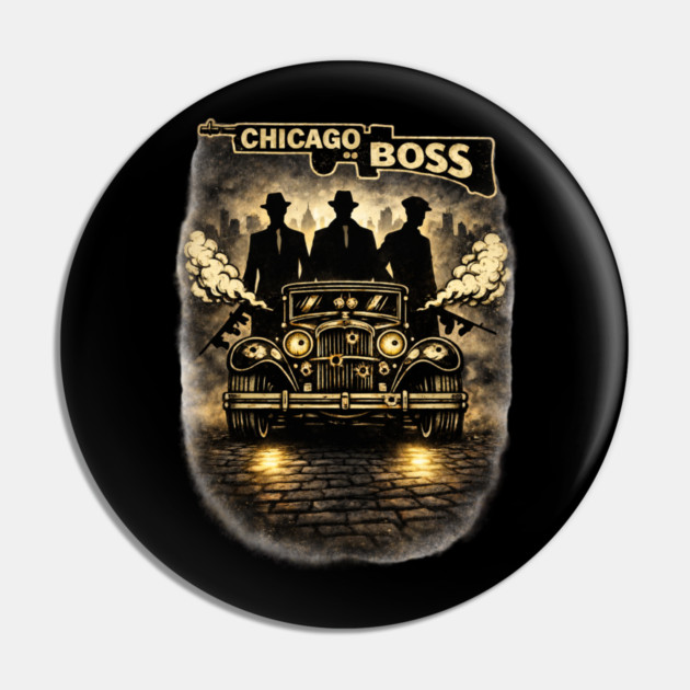 Chicago Boss Pin by CrazyGirl