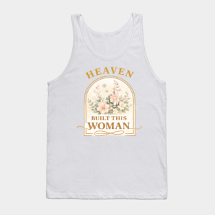 Heaven Built This Women Christian Gift Tank Top