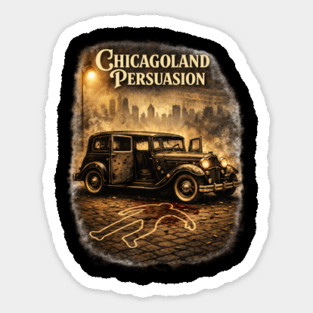 Chicagoland Persuasion Sticker