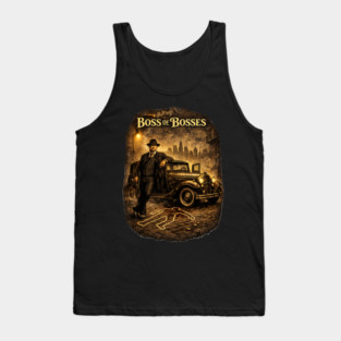 Boss of Bosses Tank Top
