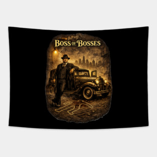 Boss of Bosses Tapestry