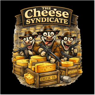 The Cheese Syndicate – Wisconsin Gangster Cows Posters and Art