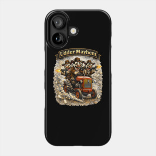 Udder Mayhem – Wisconsin Gangland Tractor Crew Phone Case