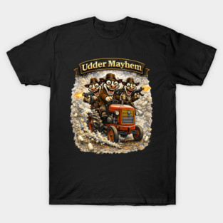 Udder Mayhem – Wisconsin Gangland Tractor Crew T-Shirt