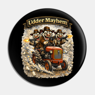 Udder Mayhem – Wisconsin Gangland Tractor Crew Pin