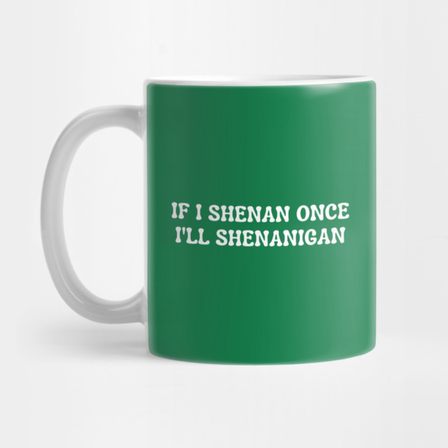 shenanigans by Creatifly Graphic Tees